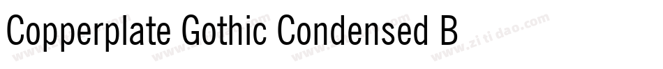 Copperplate Gothic Condensed BT字体转换